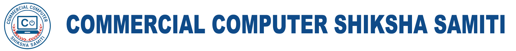COMMERCIAL COMPUTER SHIKSHA SAMITI